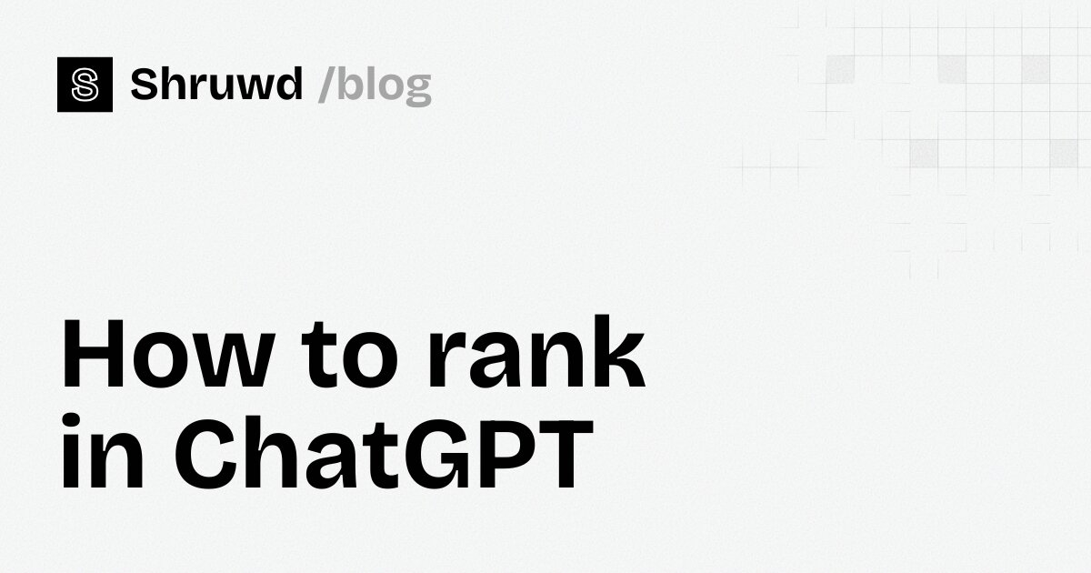 How to rank in ChatGPT: what decides which sites it cites