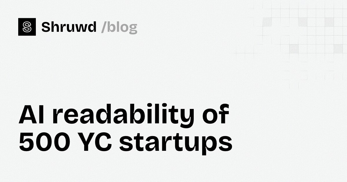 I scanned 500 YC startups to see if AI search can read them